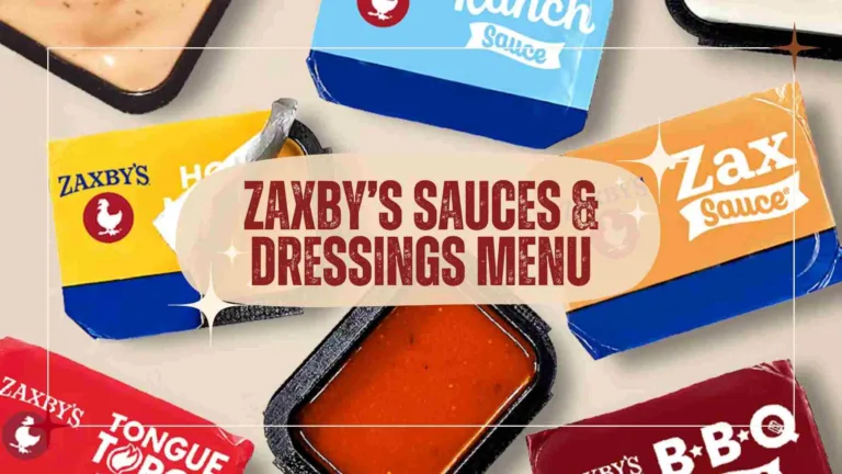 Zaxbys Sauces and Dressings Menu with prices