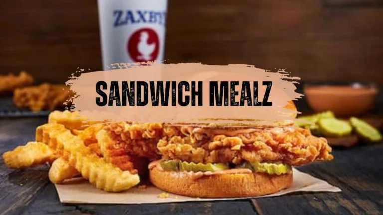 Zaxby’s Sandwich Mealz with prices