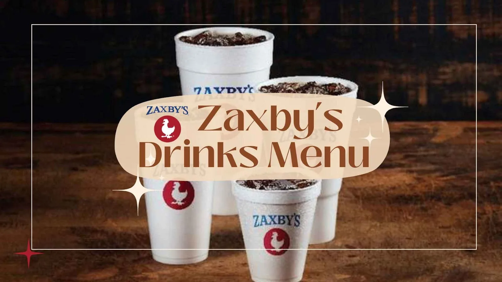 Zaxbys Drinks Menu with prices